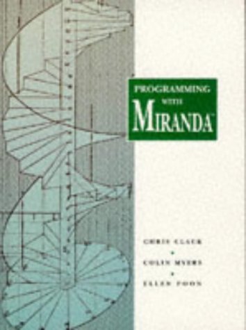 Programming With Miranda by Chris Clack