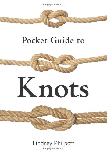 Pocket Guide to Knots by Lindsey Philpott