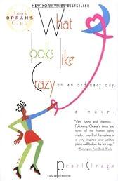 What Looks Like Crazy on an Ordinary Day (Oprah's Book Club)