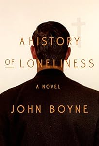 A History of Loneliness: A Novel
