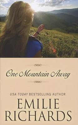 One Mountain Away (Wheeler Large Print Book Series)