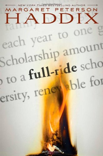 Full Ride by Margaret Peterson Haddix