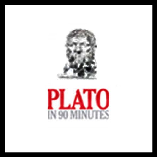 Plato in 90 Minutes by Paul Strathern