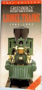 Greenberg's Pocket Price Lionel Trains 1901-1995 (Greenberg's Pocket Price Guide Lionel Trains) by Bruce C. Greenberg