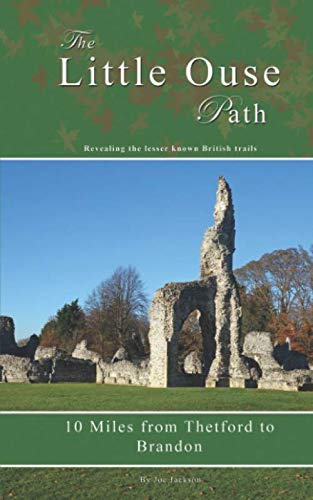 The Little Ouse Path by Joe Jackson