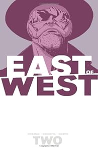 East of West Volume 2: We Are All One TP