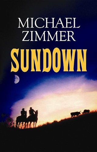 Sundown (Center Point Premier Western (Large Print)) by Michael Zimmer