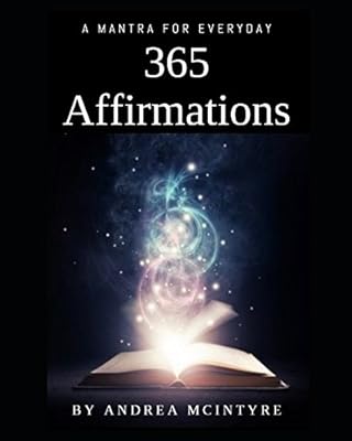365 Affirmations: A mantra for everyday!