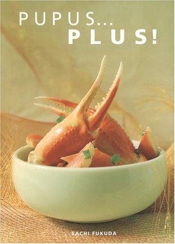 Pupus... Plus by Fukuda, Sachi (2004) Paperback by Sachi Fukuda