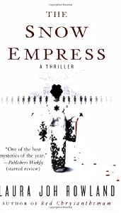 The Snow Empress: A Thriller