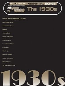 Essential Songs - The 1930s: E-Z Play Today Volume 24 by Hal Leonard Corp.
