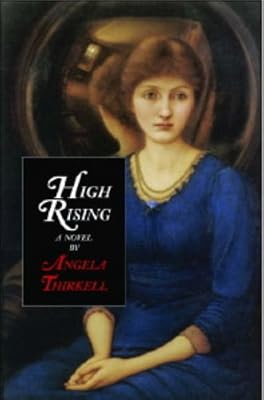 High Rising (Angela Thirkell Barsetshire Series)