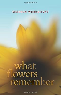 What Flowers Remember
