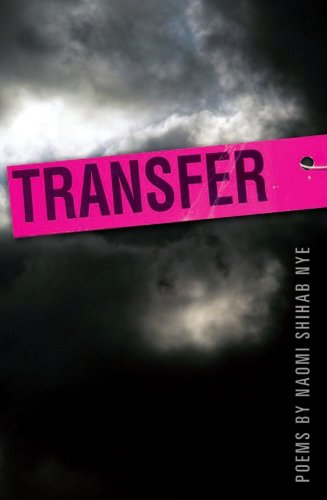 Transfer (American Poets Continuum) by Naomi Shihab Nye