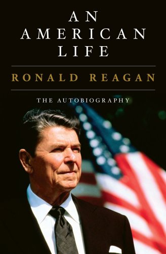 An American Life: The Autobiography by Ronald Reagan
