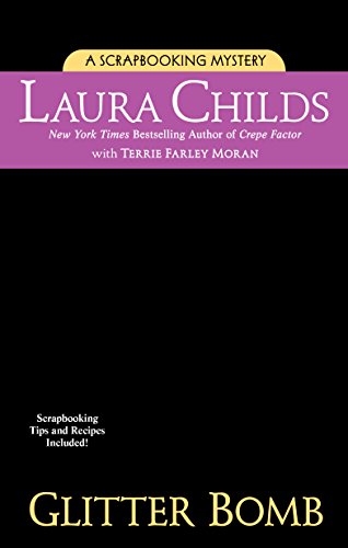 Glitter Bomb by Laura Childs