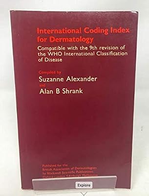 International coding index for dermatology: Compatible with the 9th revision of the WHO international classification of disease