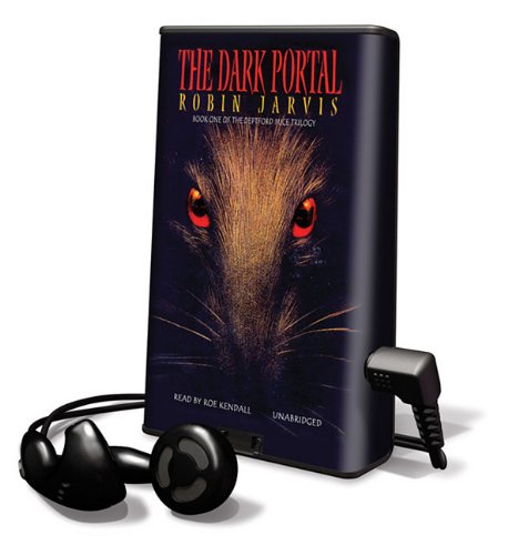 The Dark Portal (Playaway Children) by Robin Jarvis
