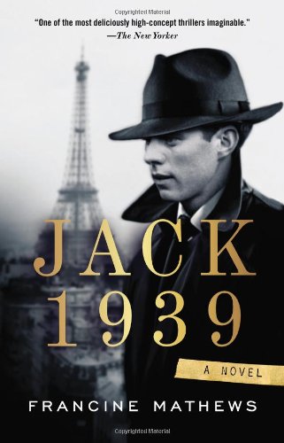 Jack 1939 by Francine Mathews