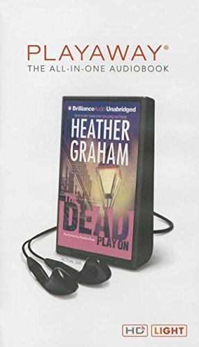 The Dead Play On by Heather Graham