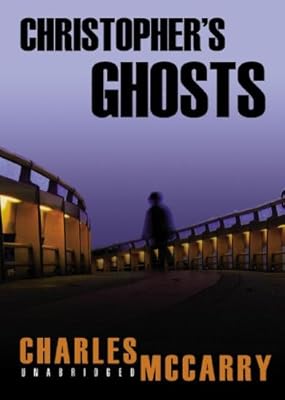 Christopher's Ghost: A Paul Christopher Novel (Paul Christopher Novels)