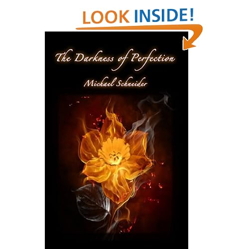 The Darkness of Perfection