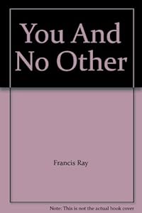 You And No Other