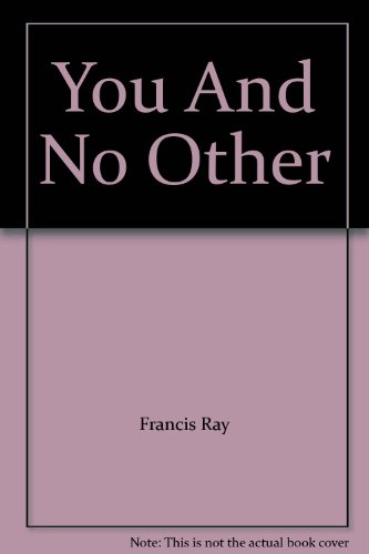 You And No Other by Francis Ray