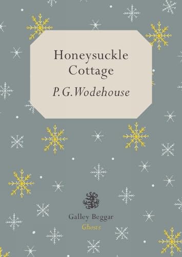 Honeysuckle Cottage by P. G. Wodehouse