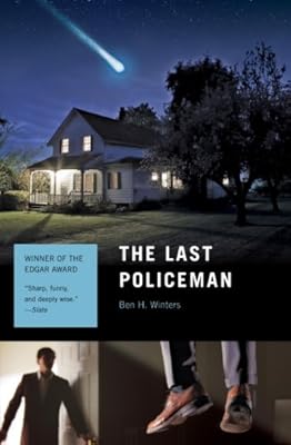 The Last Policeman: A Novel