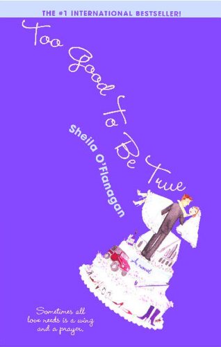 Too Good to be True by Sheila O'Flanagan