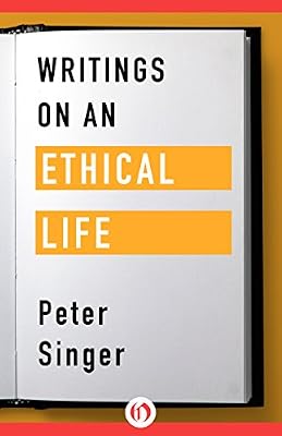 Writings on an Ethical Life