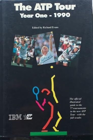 Atp Tour: Year One -- 1990 by Richard Evans