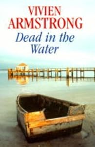 Dead in the Water by Vivien Armstrong