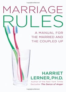 Marriage Rules: A Manual for the Married and the Coupled Up
