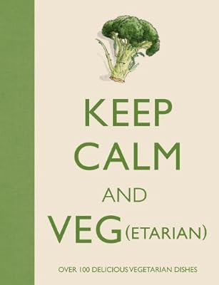 Keep Calm and Veg