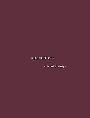 speechless: different by design