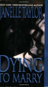Dying To Marry (Zebra Romantic Suspense)