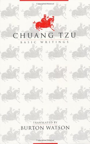 Chuang Tzu: Basic Writings (Translations from the Asian Classics) by Burton Watson