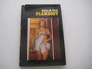 Flameout by Colin D. Peel