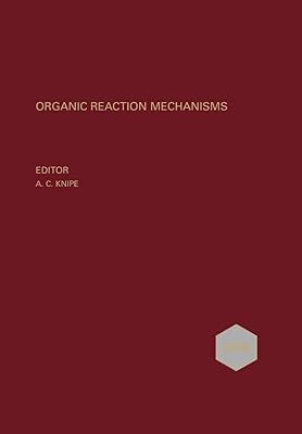 Organic Reaction Mechanisms 2008: An annual survey covering the literature dated January to December 2008