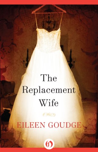 The Replacement Wife by Eileen Goudge