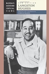 Langston Hughes (Bloom's Modern Critical Views)