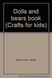 Dolls and bears book (Crafts for kids)