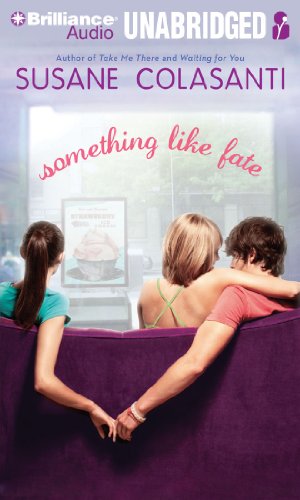 Something Like Fate by Susane Colasanti
