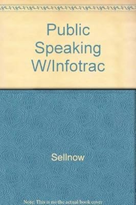 Public Speaking W/Infotrac