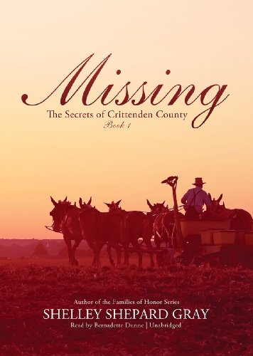 Missing: Library Edition (Secrets of Crittenden County, Book 1) by Shelley Shepard Gray