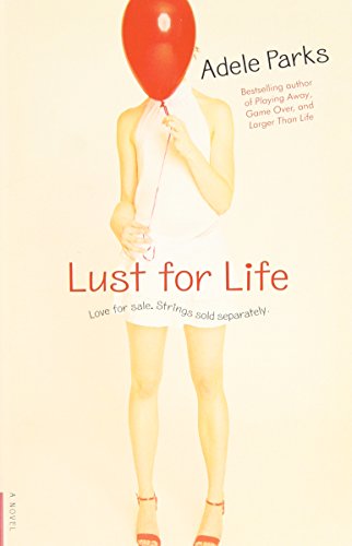 Lust for life by Adele Parks