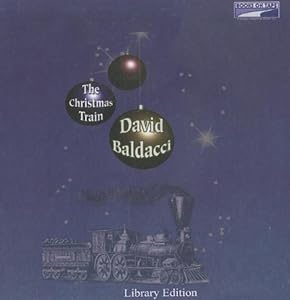 The Christmas Train by Tim Matheson (Narrator) David Baldacci (Author)