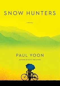 Snow Hunters: A Novel